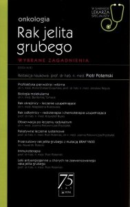 Onkologia Rak jelita grubego W gabinecie lekarza specjalisty