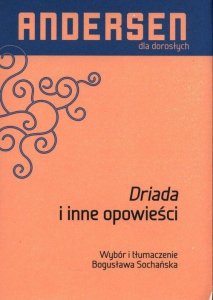 Driada i inne opowieści