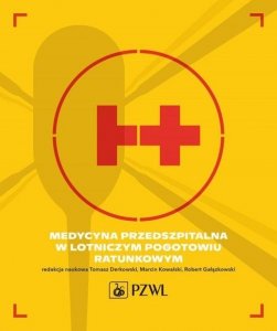 Medycyna przedszpitalna w Lotniczym Pogotowiu Ratunkowym