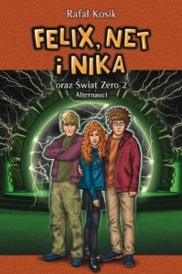 Felix, Net i Nika oraz Świat Zero 2 Alternauci