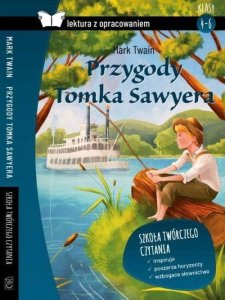 Przygody Tomka Sawyera lektura z opracowaniem / SBM