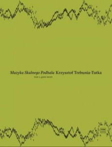 Muzyka Skalnego Podhala.