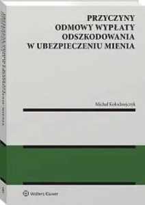 Przyczyny odmowy wypłaty odszkodowania w ubezpieczeniu mienia