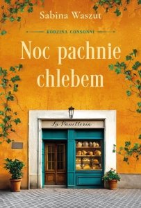 Noc pachnie chlebem