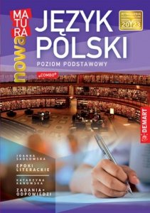 MATURA - Język polski. Poziom podstawowy