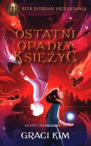 Ostatni opadły księżyc Tom 2