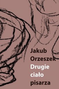 Drugie ciało pisarza