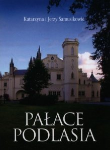 Pałace Podlasia
