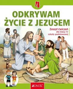 Katechizm 4 Ćwiczenia Odkrywam życie z Jezusem