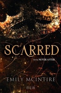 Scarred. Seria Never After