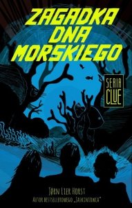 Clue Tom 3 Zagadka dna morskiego