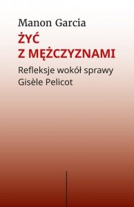 Żyć z mężczyznami