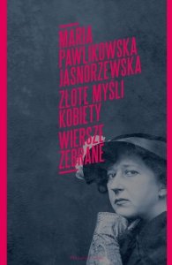 Złote myśli kobiety Wiersze zebrane