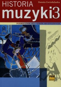 Historia muzyki 3 Podręcznik