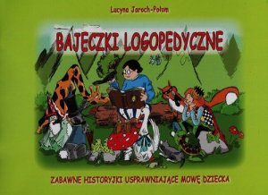 Bajeczki logopedyczne
