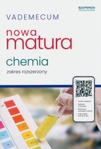 Vademecum Matura 2024 Chemia Zakres rozszerzony