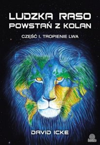 Ludzka raso, powstań z kolan Część 1