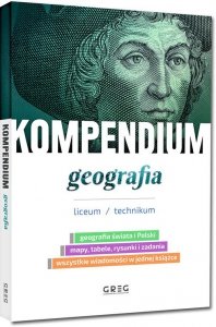 Kompendium - geografia - liceum/technikum