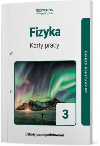 Fizyka 3 Karty pracy Zakres podstawowy