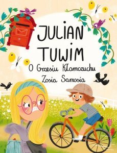O Grzesiu Kłamczuchu Zosia Samosia