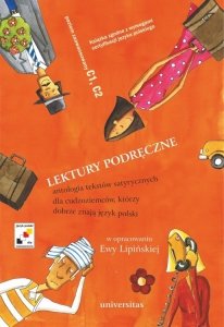 Lektury podręczne. Antologia tekstów satyrycznych dla cudzoziemców, którzy dobrze znają język polski (C1-C2) EBOOK PDF