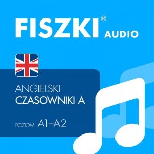 FISZKI audio - angielski - Czasowniki dla początkujących - audiobook