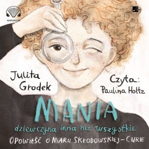 Mania dziewczyna inna niż wszystkie - audiobook / ebook