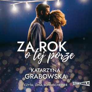 Za rok o tej porze - audiobook / ebook