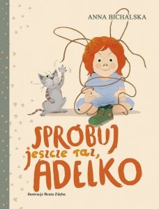 Spróbuj jeszcze raz, Adelko (EBOOK)