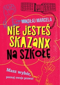 Nie jesteś skazanx na szkołę (EBOOK)