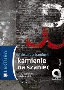 Kamienie na szaniec - audiobook / ebook