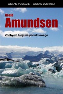 Zdobycie bieguna południowego (EBOOK)