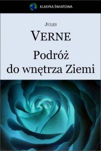 Podróż do wnętrza Ziemi (EBOOK)