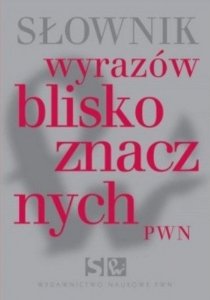 Słownik wyrazów bliskoznacznych