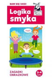 Kapitan Nauka. Zagadki obrazkowe. Logika smyka 2-4 lata wyd. 2022