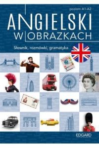 EDGARD. Angielski w obrazkach. Poziom A1-A2 wyd. 2022