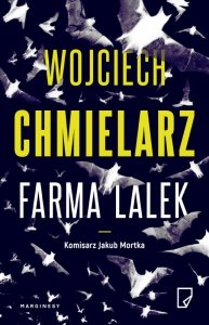 Farma lalek. Komisarz Jakub Mortka. Tom 2