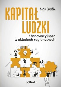 Singiel. Kapitał ludzki i innowacyjność w układach regionalnych