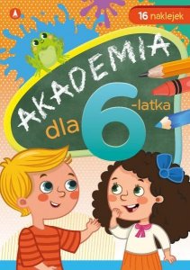Akademia dla 6-latka. Wydawnictwo Skrzat