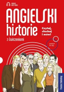 Angielski historie z ćwiczeniami. Książka z kursem audio mp3