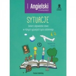 Angielski w tłumaczeniach. Sytuacje z kursem MP3 do pobrania (poziom A2-B1+)