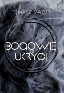 Bogowie są ukryci 