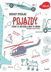 Pojazdy Kocham rysować