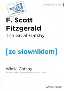 The Great Gatsby / Wielki Gatsby z podręcznym słownikiem angielsko-polskim