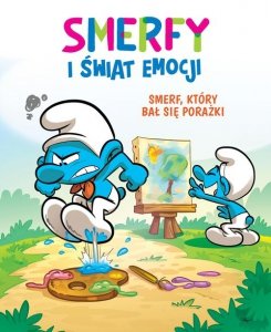 Smerfy i świat emocji Smerf, który bał się porażki