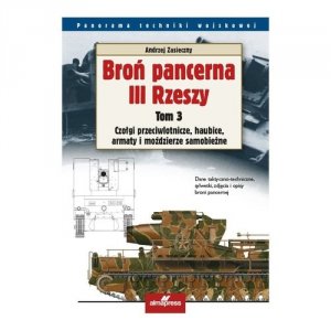 Broń pancerna III Rzeszy Tom 3