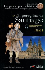Paseo por la historia: Peregrino a Santiago + audio