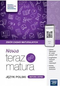 Nowa Teraz Matura Język polski Matura ustna