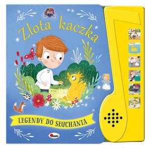 Legendy do słuchania Złota kaczka