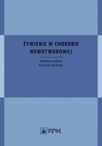 Żywienie w chorobie nowotworowej